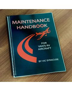 Maintenance Handbook for RV Aircraft - by Vic Syracuse